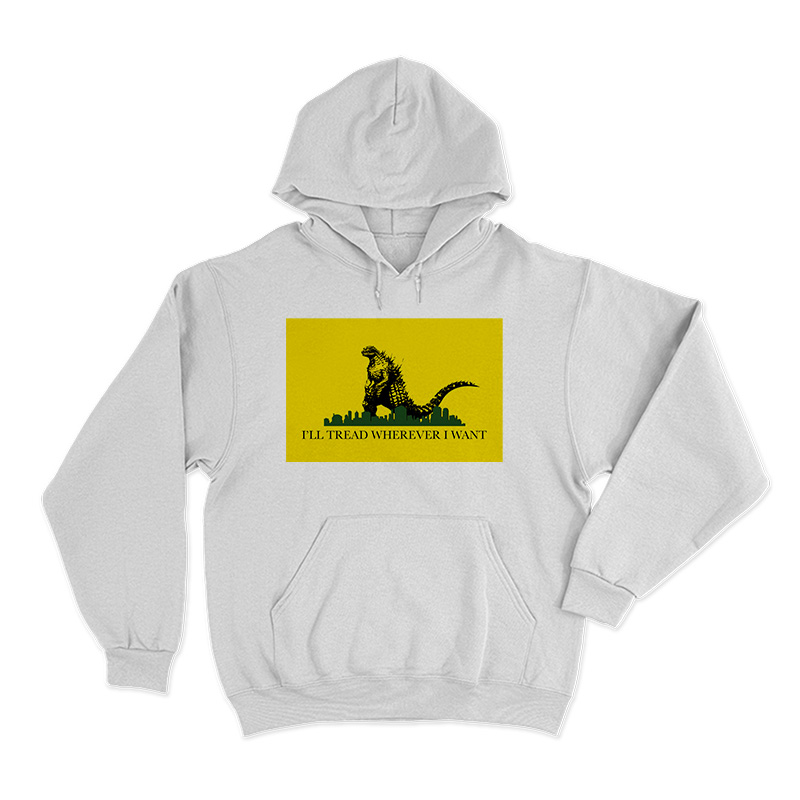 I'll Tread Wherever I Want Hoodie at TeesPopular - teespopular.com