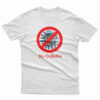 No Coronavirus Covid - 19 T-Shirt