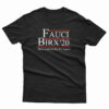 Fauci Birx 2020 T-Shirt