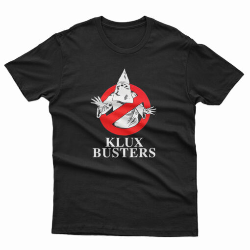 Klux Busters T-Shirt