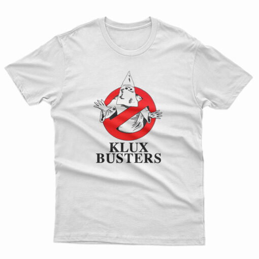 Klux Busters T-Shirt