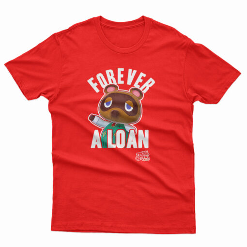 Nintendo Animal Crossing Tom Nook Forever A Loan T-Shirt