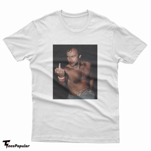 Phil Collins Middle Finger T-Shirt