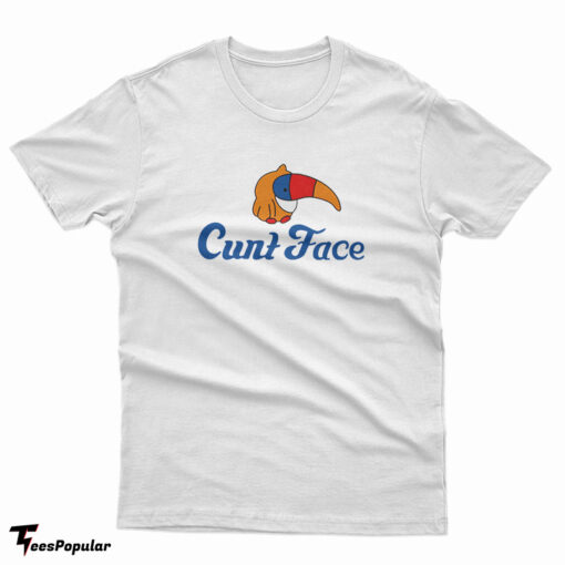 Cunt Face T-Shirt