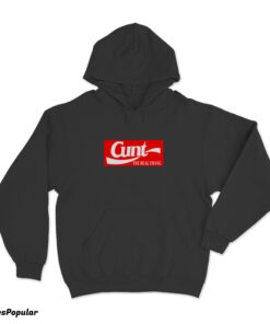 Slash Cunt The Real Thang Hoodie