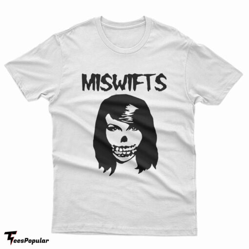 Taylor Swift Misfits Miswifts T-Shirt