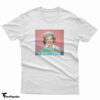 Uncivilized Betty White T-Shirt