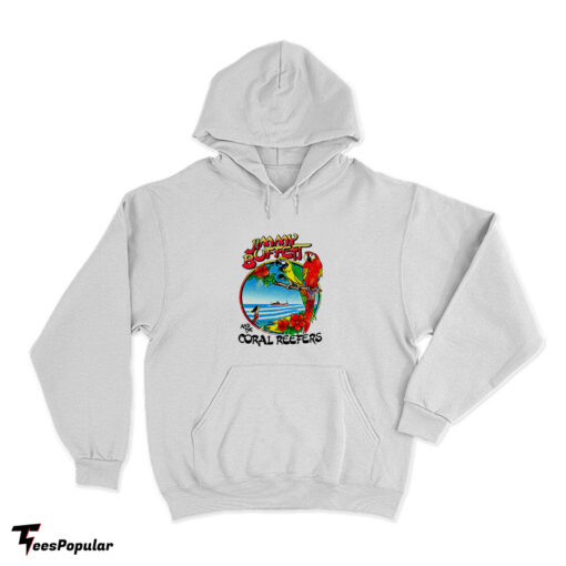 Jimmy Buffett And The Coral Reefers Hoodie