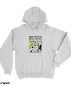 Well If They Can Put One Man On The Moon Hoodie