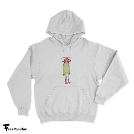 You’re Cowboy Like Me Frog Hoodie