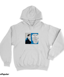 Roy Lichtenstein What Was It Damn I Forgot To Get A Job Hoodie