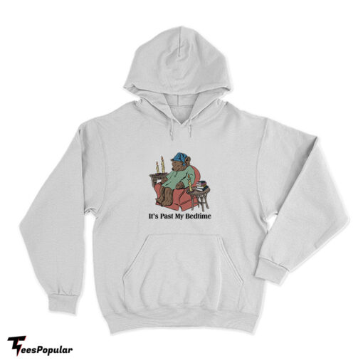 Bear It’s Past My Bedtime Hoodie