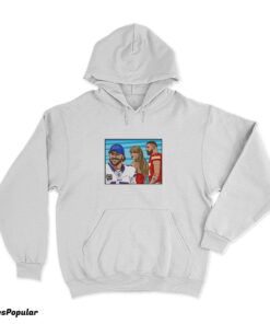 Distracted Girlfriend Taylor's Buffalo Bills And Kansas City Chiefs Travis Kelce Hoodie