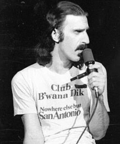 Frank Zappa – Club B'Wana Dik Nowhere Else But San Antonio T-Shirt