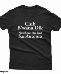 Frank Zappa – Club B'Wana Dik Nowhere Else But San Antonio T-Shirt