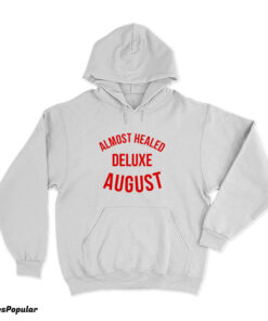 Lil Durk Almost Healed Deluxe August Hoodie