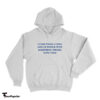 I Come From A Long Line Of People With Something Wrong With Them Hoodie