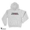 Philadelphia Is For Homers Hoodie