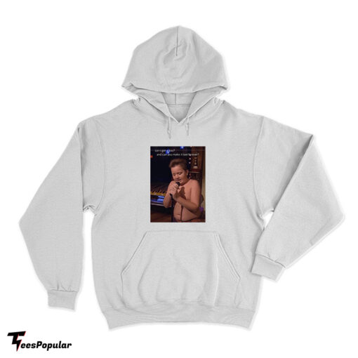 Can I Get A Kiss And Can You Make It Last Forever Gibby Hoodie