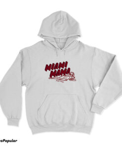 Alix Earle Miami Mama Hoodie