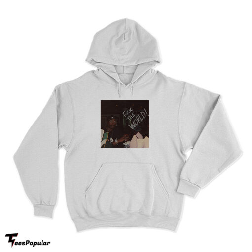 Tupac Fuck The World Song Hoodie