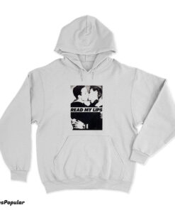 Gran Fury Read My Lips Hoodie